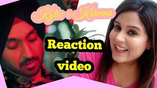 Kyle+Kareena || Reaction Video || Diljit Dosanjh
