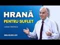 Lucian Cristescu - Hrană pentru suflet în timpul sfârșitului - predici creștine