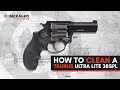 How to Clean a Taurus Ultra Lite 38SPL Revolver