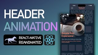 How to create Header Animation using Reanimated | Parallax Animation | Sticky Header