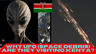 Why Are They Visiting Again? Mysterious Objects Fall from the Sky in Kenya, Moyale.