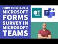 How To Share a Microsoft Forms Survey in Microsoft Teams