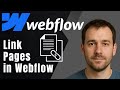 Webflow 2025: How to Link Pages Together (Complete Navigation Tutorial)