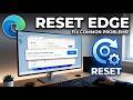 How to Reset and Restart Microsoft Edge (Fix Most Problems)