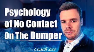 Psychology of No Contact Rule on Dumper or Ex