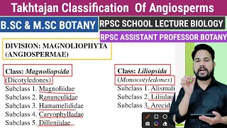 Takhtajan classification of Angiosperms l Phylogenetic Classification l आवृत्तबीजी पद्पो का वर्गीकरण