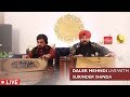 Daler Mehndi Live with Surinder Shinda | DM Folk Studio | Episode 14