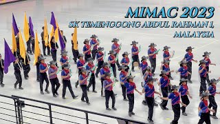 MIMAC 2023 | SK TEMENGGONG ABDUL RAHMAN 1 - MALAYSIA | MARCHING ARTS CHAMPIONSHIPS 2023