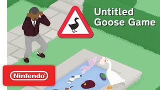 Untitled Goose Game - Teaser Trailer - Nintendo Switch