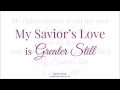 My Savior's Love is Greater Still