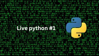 Live Python #1