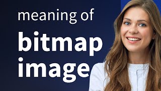 Understanding Bitmap Images: A Simple Guide
