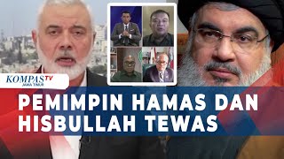 Begini Kata Pengamat Timur Tengah Soal Pemimpin Hamas dan Hizbullah yang Tewas