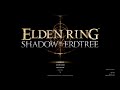 🔴 LIVE - Will I Survive the ELDEN RING DLC? Shadow of the Erdtree | 02