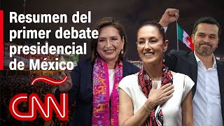 Resumen del primer debate presidencial en México entre Sheinbaum, Xóchitl y Maynez
