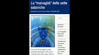 La “malvagità” delle sette sataniche