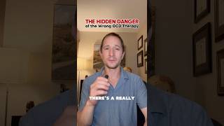 The hidden danger of the wrong ocd therapy