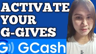 HOW TO ACTIVATE G- GIVES IN G-CASH| POBRENG TINDERA VLOGS