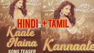 Kaale Naina Full Song|Hindi+Tamil Version|Shamshera Song