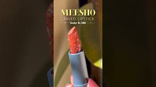 Meesho *Shocking* Lipstick With Carving😱