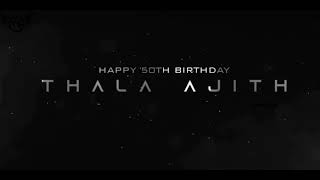 Ajith birthday mashup | happy birthday thala | social activities | valimai first look postponed