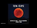 Brother Culture & Kristin Kalnapenk - Total Eclipse [Evidence Music / Derrick Sound] Release 2021