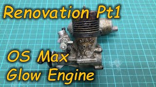 OS Max 20 Renovation - Pt 1: Dismantal & Clean - 1970's Glow Engine Restoration