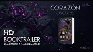 CORAZÓN OSCURO | BOOKTRAILER OFICIAL