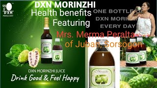 DXN Noni Fruits (Morinzhi) Health benefits..