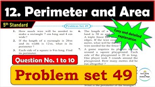 Problem set 49 | Perimeter and Area | Chapter 12 | 5th standard | Maths