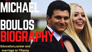 Facts About Michael Boulos, Tiffany Trump's Husband Origin,Career & Their Marriage