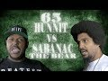 65 Hunnit vs Sabanac The Bear Presented by Shots Fired Battle League