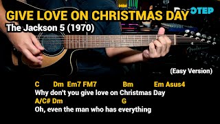 Give Love On Christmas Day - The Jackson 5 (1970) - Easy Guitar Chords Tutorial with Lyrics