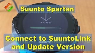 Suunto Spartan - Connect to SuuntoLink and Update Version