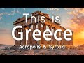 This is Greece | Acropolis & Syrtaki | Sounds like Greece