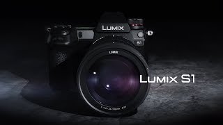 LUMIX S | Introducing LUMIX S1