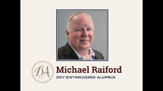 2017 Distinguished Alumnus Michael Raiford