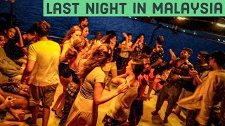 Last Night in Malaysia | Zip Lining, Luxury Party, Cruise & More