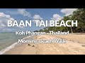 Baan Tai Beach - Koh Phangan - Thailand - February 2023 - Empty Beaches & Kitesurfers