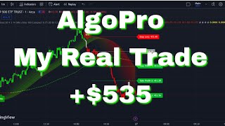 AlgoPro Real Trade Explained [+$535]