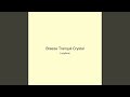 Breeze Tranquil Crystal