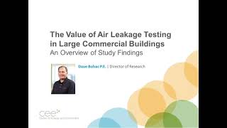 The Value of Air Leakage Testing in Large Commercial Buildings – Study Findings