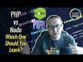 PHP vs Node in 2018 | Which One Should You Learn | Ask A Dev PHP vs Node in 2018 | Which One Should You Learn | Ask A Dev