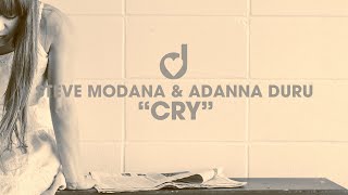 Steve Modana \u0026 Adanna Duru - Cry