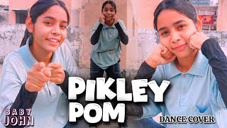 Pikley Pom (Baby John) | Dance Choreography | goldy and yash