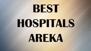 Hospitals in Areka, Ethiopia