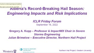 ICLR Friday Forum: What does Alberta’s record-breaking hail season mean for Canada? (Sept 16, 2022)