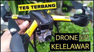 Tes Terbang drone S31