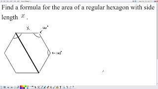 Formula for the Area of a Regular Hexagon