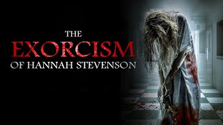 The Exorcism Of Hannah Stevenson | Official Trailer | Horror Brains